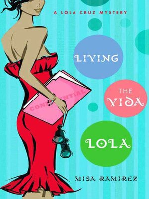 cover image of Living the Vida Lola